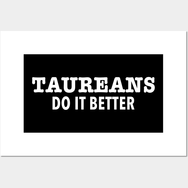 Taurus Do It Better, Wall Art by Darkstar Designs